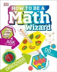Book Cover for How to Be a Math Wizard by AnneMarie Imafidon