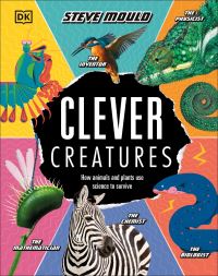 Book Cover for Clever Creatures by Steve Mould