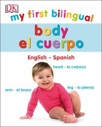 Book Cover for My First Bilingual Body by DK