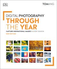 Book Cover for Digital Photography Through the Year by Tom Ang