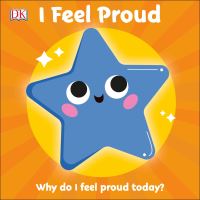 Book Cover for I Feel Proud by Sophie Parkes