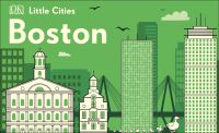 Book Cover for Little Cities. Boston by Inc DK Publishing
