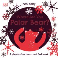 Book Cover for Eco Baby Where Are You Polar Bear? by DK