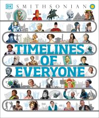 Book Cover for Timelines of Everyone by Inc DK Publishing, Smithsonian Institution