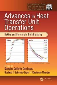Book Cover for Advances in Heat Transfer Unit Operations by Georgina CalderónDomínguez, Gustavo F GutiérrezLópez, K Niranjan