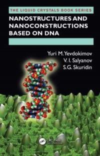Book Cover for Nanostructures and Nanoconstructions Based on DNA by IU M Evdokimov, V I Salyanov, S G Skuridin