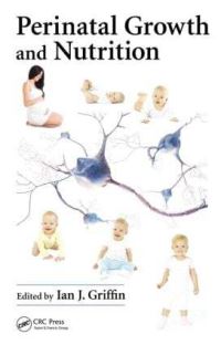 Book Cover for Perinatal Growth and Nutrition by Ian J Griffin