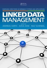 Book Cover for Linked Data Management by Andreas Harth