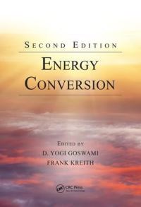Book Cover for Energy Conversion by D Yogi Goswami, Frank Kreith