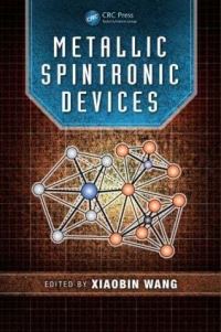 Book Cover for Metallic Spintronic Devices by Xiaobin Wang