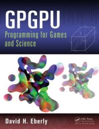 Book Cover for GPGPU Programming for Games and Science by David H Eberly