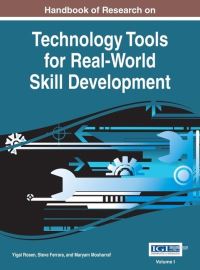 Book Cover for Handbook of Research on Technology Tools for Real-World Skill Development by Yigal Rosen, Steven Ferrara, Maryam Mosharraf