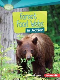 Book Cover for Forest Food Webs in Action by Paul Fleisher