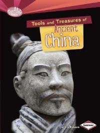 Book Cover for Tools and Treasures of Ancient China by Candice Ransom