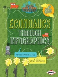 Book Cover for Economics Through Infographics by Karen Kenney