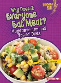 Book Cover for Why Doesn't Everyone Eat Meat? by Jennifer Boothroyd