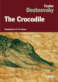 Book Cover for The Crocodile by Fyodor Dostoyevsky