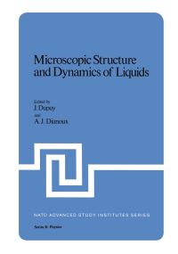 Book Cover for Microscopic Structure and Dynamics of Liquids by J Dupuy