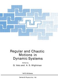 Book Cover for Regular and Chaotic Motions in Dynamic Systems by A S Wightman