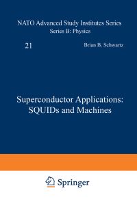Book Cover for Superconductor Applications by Brian Schwartz