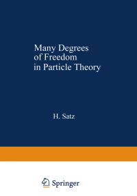 Book Cover for Many Degrees of Freedom in Particle Theory by H Satz