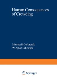 Book Cover for Human Consequences of Crowding. III Human Factors by M R Gurkaynak