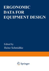 Book Cover for Ergonomic Data for Equipment Design. III Human Factors by Heinz Schmidtke
