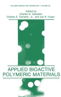 Book Cover for Applied Bioactive Polymeric Materials by Charles Gebelein