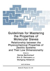 Book Cover for Guidelines for Mastering the Properties of Molecular Sieves by Denise Barthomeuf, EG Derouane, Wolfgang Hölderich