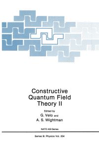 Book Cover for Constructive Quantum Field Theory II by G Velo, AS Wightman