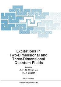 Book Cover for Excitations in Two-Dimensional and Three-Dimensional Quantum Fluids by AFG Wyatt, HJ Lauter