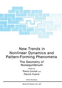 Book Cover for New Trends in Nonlinear Dynamics and Pattern-Forming Phenomena by Pierre Coullet, Patrick Huerre