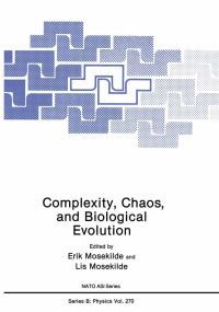 Book Cover for Complexity, Chaos, and Biological Evolution by Erik Mosekilde, Lis Mosekilde