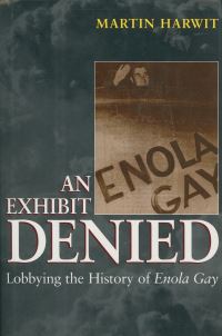 Book Cover for An Exhibit Denied by Martin Harwit
