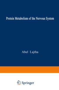 Book Cover for Protein Metabolism of the Nervous System by Abel Lajtha
