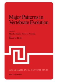 Book Cover for Major Patterns in Vertebrate Evolution by Max Hecht