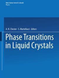 Book Cover for Phase Transitions in Liquid Crystals by Arthur N Chester, S Martellucci