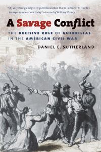 Book Cover for A Savage Conflict by Daniel E Sutherland