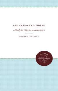 Book Cover for The American Scholar by Norman Foerster