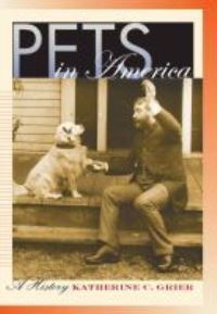 Book Cover for Pets in America by Katherine C Grier