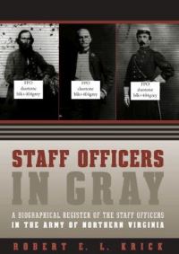 Book Cover for Staff Officers in Gray by Robert E L Krick