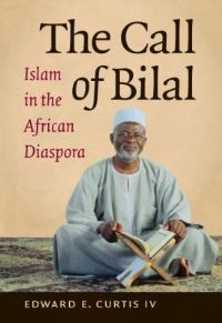 Book Cover for The Call of Bilal by Edward E Curtis