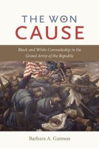 Book Cover for The Won Cause by Barbara A Gannon
