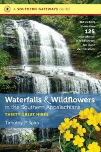 Book Cover for Waterfalls & Wildflowers in the Southern Appalachians by Timothy P Spira