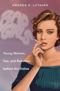 Book Cover for Bad Girls by Amanda H Littauer