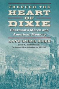 Book Cover for Through the Heart of Dixie by Anne S Rubin
