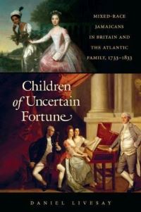 Book Cover for Children of Uncertain Fortune by Daniel Livesay
