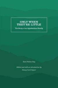 Book Cover for Only When They're Little by Kate Pickens Day