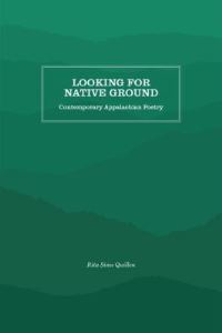 Book Cover for Looking for Native Ground by Rita Sims Quillen, Appalachian Consortium