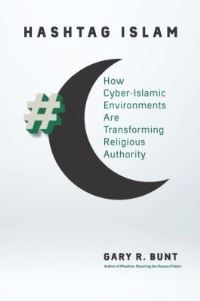 Book Cover for Hashtag Islam by Gary R Bunt